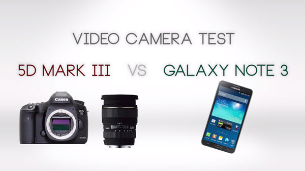 Canon-5D-Mark-3-Galaxy-Note-3-Better