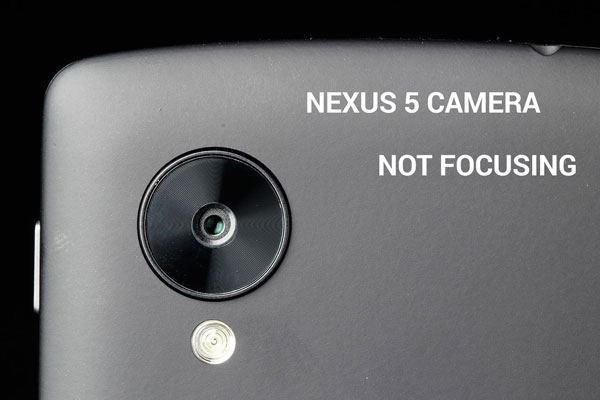 nexus 5 camera not focusing