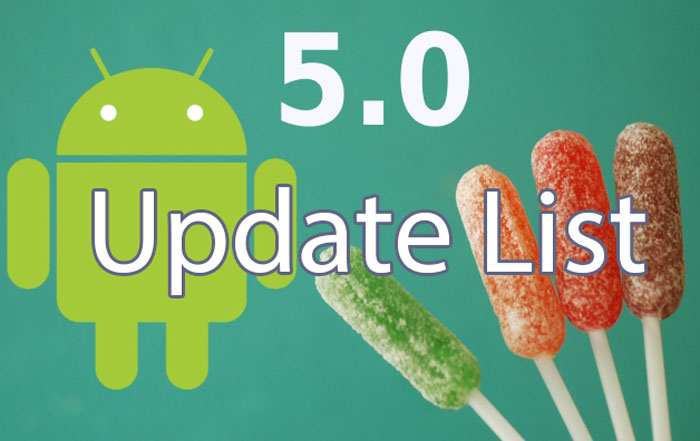 update list 5.0 lollipop all devices date