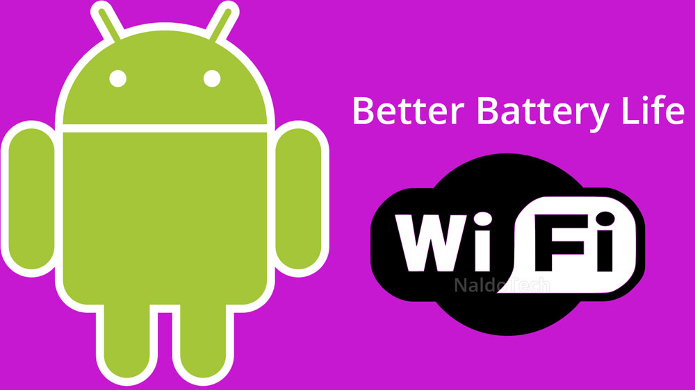 better battery life wifi