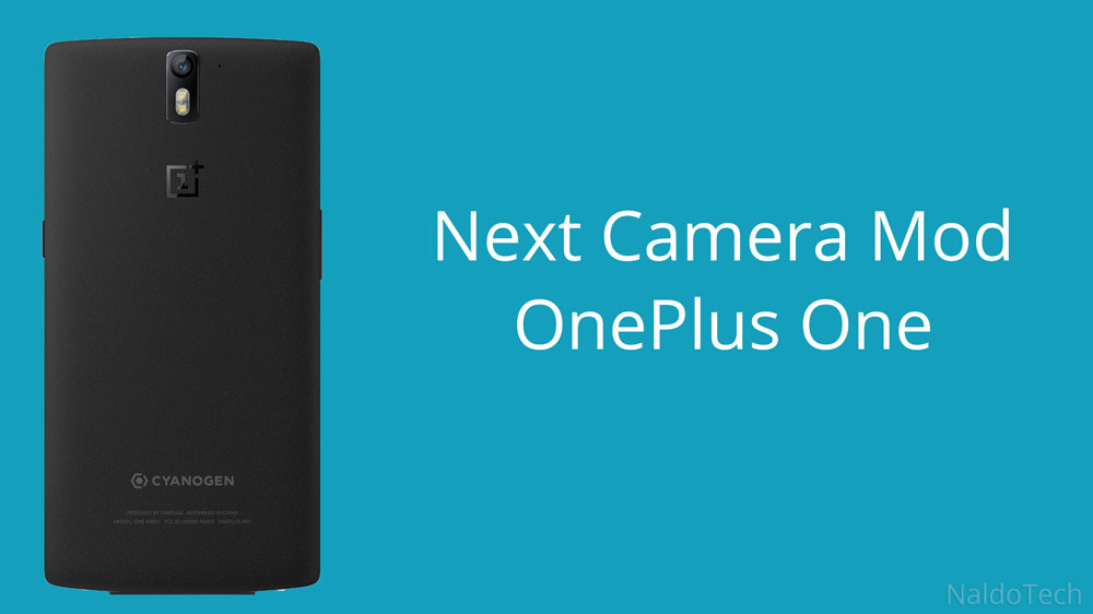 next camera app mod oneplus one