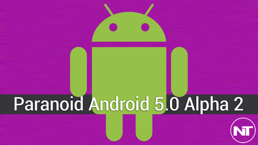 Paranoid 5.0 Alpha 2 Lollipop ROM (Stable & Fast) Is Out ... - 1000 x 562 jpeg 72kB